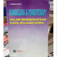 Konseling & Psikoterapi : Dalam Meningkatkan Hasil Belajar Siswa