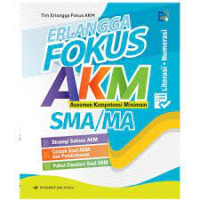 Erlangga Fokus AKM SMA/MA