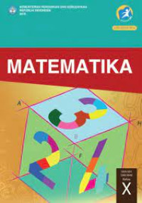 Matematika SMA/MA/SMK/MAK Kelas X