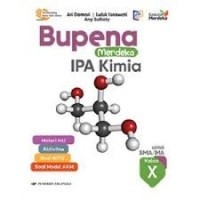 BUPENA MERDEKA IPA KIMIA UNTUK SMA/MA KELAS X