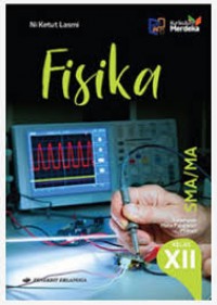 FISIKA UNTUK SMA/MA KELAS XII