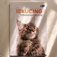 KUCING : PANDUAN BERSAHABAT DENGAN KUCING