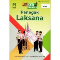 PRAMUKA : PENEGAK LAKSANA