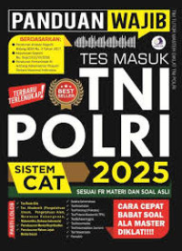 PANDUAN WAJIB TES MASUK TNI/POLRI 2025
