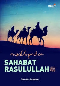 ENSIKLOPEDIA SAHABAT RASULULLAH ﷺ