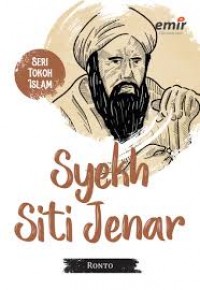 SERI TOKOH ISLAM : SYEKH SITI JENAR