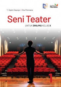 SENI TEATER UNTUK SMA/MA KELAS X