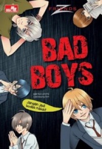 BAD BOYS