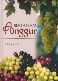 BERTANAM ANGGUR