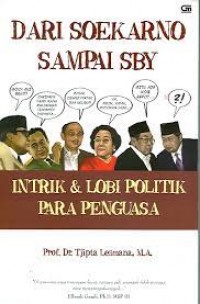 DARI SOEKARNO SAMPAI SBY