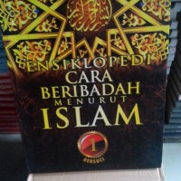 ENSIKLOPEDI CARA IBADAH MENURUT ISLAM 1 (BERSUCI)