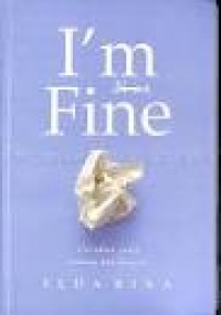 I'm Not Fine