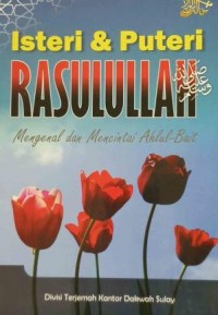 Istri dan Putri Rasulullah
