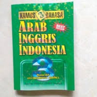 KAMUS 3 BAHASA ARAB INGGRIS INDONESIA