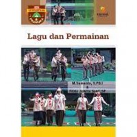 Lagu dan Permainan : Seri Keterampilan Pramuka