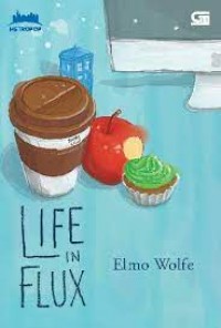 Life in Flux