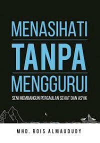 Menasihati Tanpa Menggurui