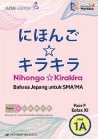 NIHONGO KIRAKIRA 1A BAHASA JEPANG KELAS XI