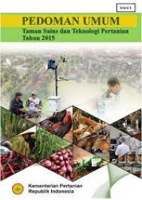 Percepatan Adopsi Inovasi Melalui Taman Sains Dan Teknologi Pertanian