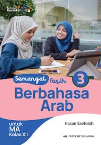 Semangat Fasih Berbahasa Arab 3 Kelas XII