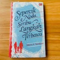 Sepercik Noda,Seribu Langjah Terbawa