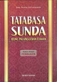 TATABASA SUNDA : Jeung Palanggeran Ejahan