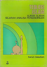 TEOLOGI ISLAM Aliran Aliran Sejarah Analisa Perbandingan