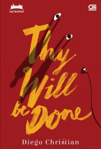 THY WILL  be DONE