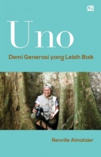 Uno Demi Generasi yang Lebih Baik