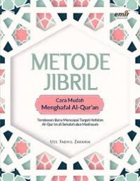 METODE JIBRIL : CARA MUDAH MENGHAFAL AL QUR'AN