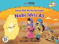 SANG AHLI PERBINTANGAN : NABI IDRIS A.S