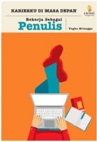 KARIERKU DI MASA DEPAN BEKERJA SEBAGAI PENULIS
