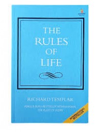 THE RULES OF LIFE